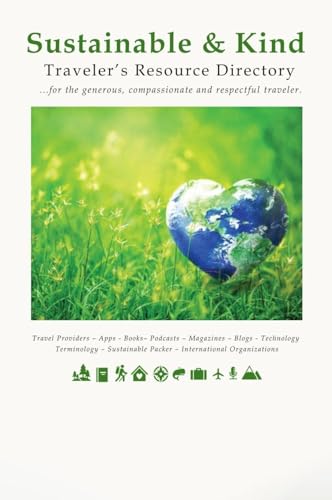 Sustainable & Kind Traveler's Resource Directory