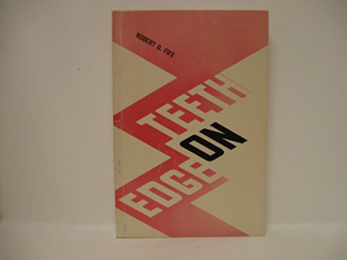 Teeth on edge 0801034507 Book Cover