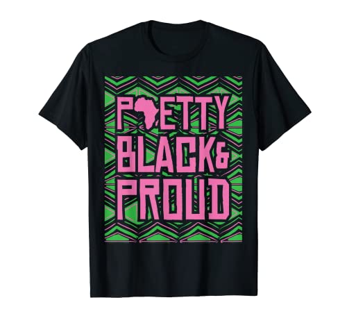 Pretty Black Proud Africa Map Black Pride Melanin 2020 T-Shirt