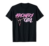 Cute Archery Girl Bow And Arrow Girly Sports Gift T-Shirt