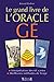 Le grand livre de l'oracle Ge (cartes non fournies)