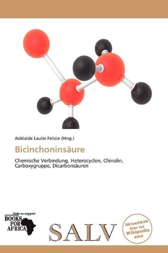 Bicinchoninsäure: Chemische Verbindung, Heterocyclen, Chinolin, Carboxygruppe, Dicarbonsäuren