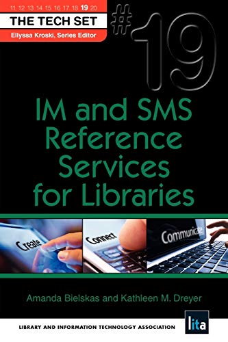 Im and SMS Reference Services for Libraries: 19 (Tech Set) view 2