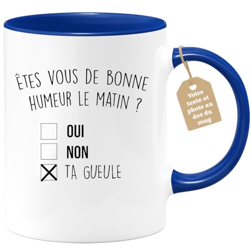 quotedazur Café-Croissant - Mug Personnalisable Texte Photo Humour Êtes-Vous De Bonne Humeur Le Matin Oui Non - Cadeau Noël Original Drôle Anniversaire...