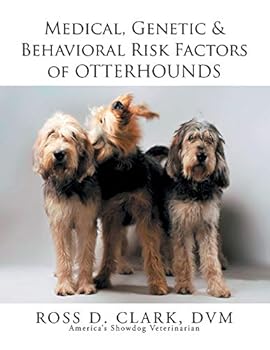 Medical, Genetic & Behavioral Risk Factors of Otterhounds