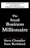 The Small Business Millionaire