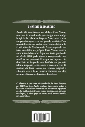 O mistério da Casa Verde