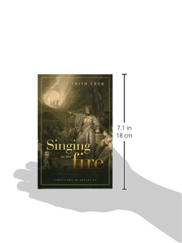 Singing in the Fire: Christians in Adversity - Image 2