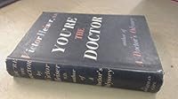 You're the doctor B00085II56 Book Cover