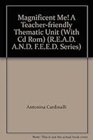 Magnificent Me! A Teacher-friendly Thematic Unit (With Cd Rom) 1884362621 Book Cover