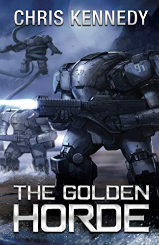 The Golden Horde (The Revelations Cycle)