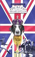 Pickles and the Stolen World Cup: Based on a True Story 0578264188 Book Cover