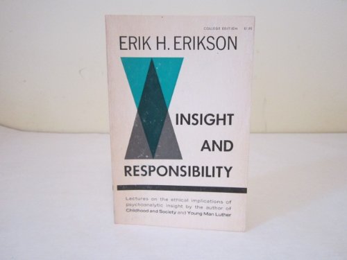 insight and responsiblity B005LDUCK4 Book Cover
