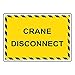 ComplianceSigns.com Crane Disconnect Label Decal, 5x3.5 in. 4-Pack Vinyl for Worksite Industrial Notices