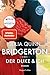 Produktbild Bridgerton  Der Duke und ich: Band 1 | Von der mehrfachen SPIEGEL-Bestsellerautorin | Die Vorlage zur NETFLIX-Welterfolgsserie »Bridgerton« | Band 1