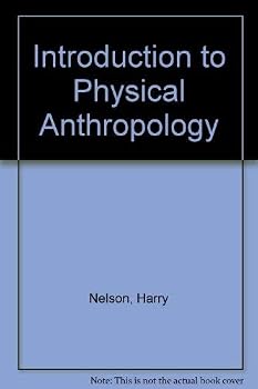 Introduction to Physical Anthropology