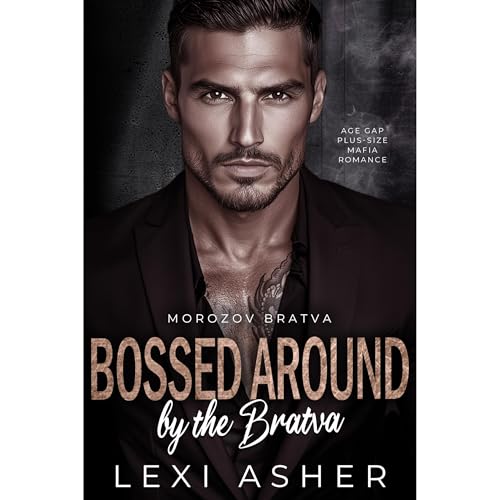 Bossed Around by the Bratva | Lexi Asher episode artwork