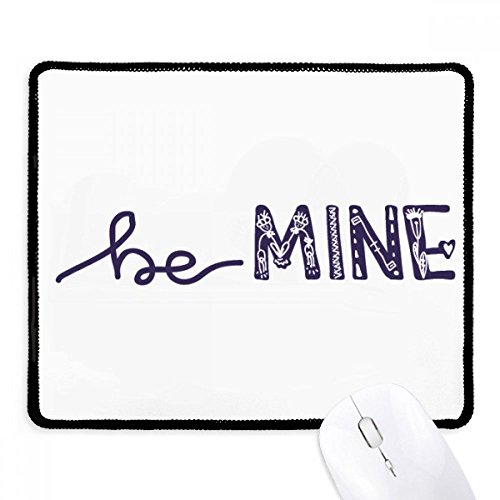 Mousepad para juego antideslizante de lona negra con frase Be Mine Linda