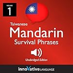 Cover of Learn Mandarin: Taiwanese Mandarin Survival Phrases