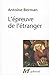 L'epreuve de l'etranger (Tel) (French Edition)