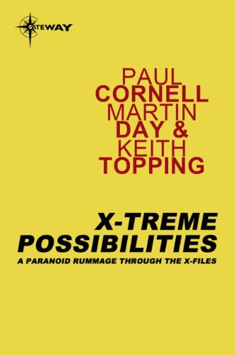 X-Treme Possibilities: A Paranoid Rummage Through The X-Files (English Edition) Gratuit