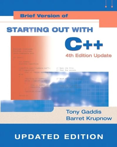 Starting Out with C++: Brief Version Update, Visual C++ .NET (4th ...