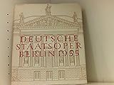  Deutsche Staatsoper Berlin 1955-1960. (Herausgegeben im Auftrag der Intendanz der Deutschen Staatsoper)