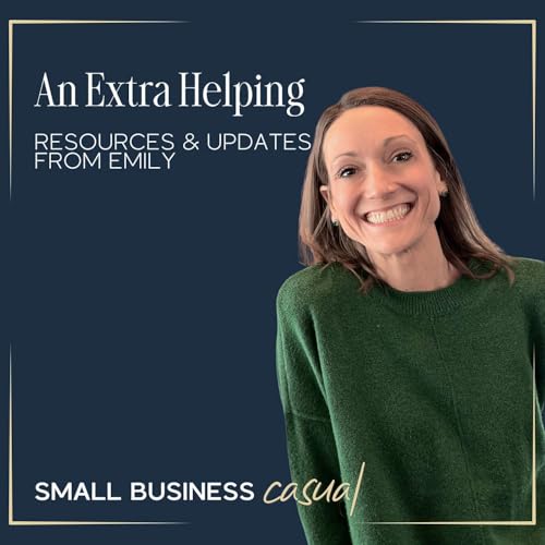 An Extra Helping: Resources & Updates from Emily