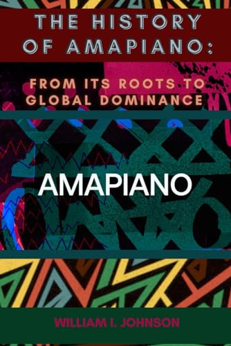 THE HISTORY OF AMAPIANO:: FROM ITS ROOTS TO GLOBAL DOMINANCE