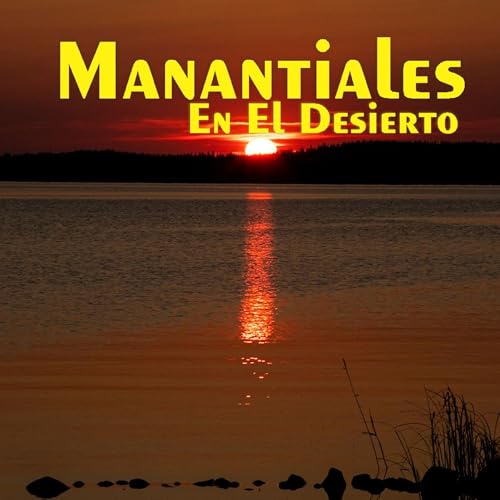 Manantiales en el Desierto - 25 de Febrero