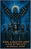 RAGE, A SHAFT OF LIGHT (English Edition)...