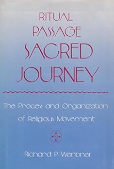 Hardcover RITUAL PASSAGE SACRED JOURNEY (Smithsonian Series in Ethnographic Inquiry) Book
