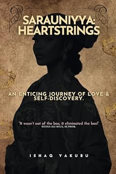 Paperback Sarauniyya: Heartstrings: An Enticing Journey of Love and Self-Discovery Book