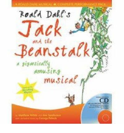 [Roald Dahl's Jack and the Beanstalk: A Gigantically Amusing Musical] [by: Roald Dahl]: Amazon ...
