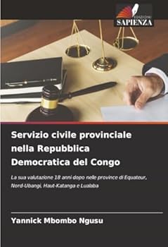 Paperback Servizio civile provinciale nella Repubblica Democratica del Congo [Italian] Book