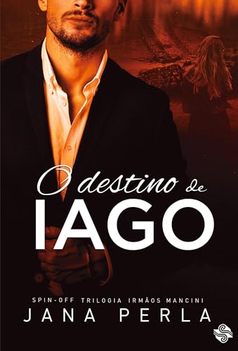 O destino de Iago: