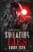 Sweating Lies (Lies #1): Criminal Delights - Taken