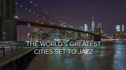 The World'S Greatest Cities Set To Jazz thumb #1