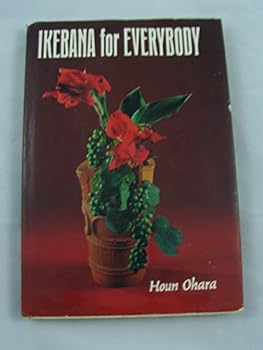 Hardcover Ikebana for everybody: Ohara School Book