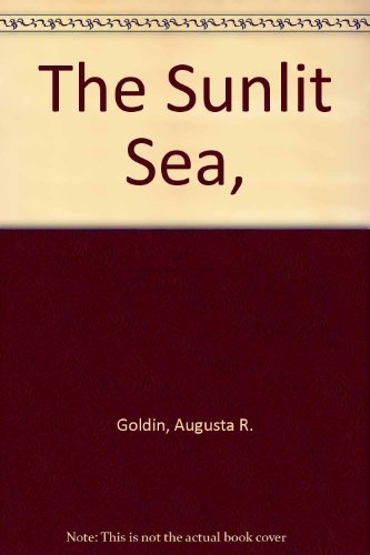 The Sunlit Sea (A Let's-Read-and-Find-Out Scien... B01K3IQC82 Book Cover