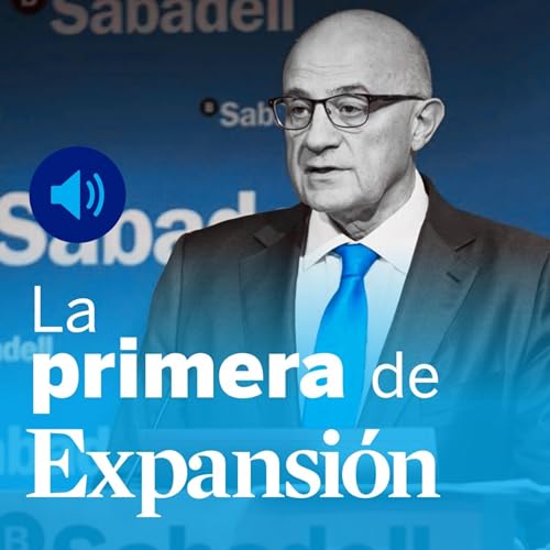 Sabadell ante la opa de BBVA, Ferrovial, Cuerpo, Aznar y Albares en el V Foro Internacional de Expansión