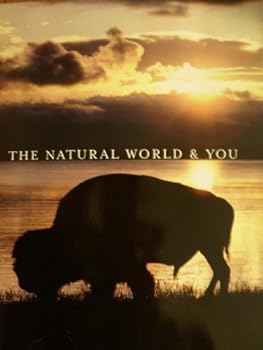 Paperback The Natural World & You Book