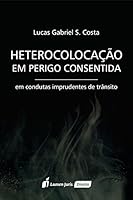 Heterocolocação Em Perigo Consentida 8584408851 Book Cover