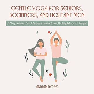 Gentle Yoga for Seniors, Beginners, and Hesitant Men Audiolibro Por Adrian Rose arte de portada