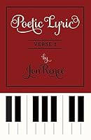Poetic Lyric Verse 1 1514680548 Book Cover