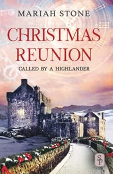 Christmas Reunion: The Called by a Highlander series epilogue - Book #10 of the Called by a Highlander