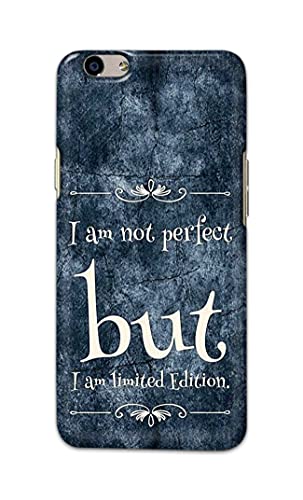 Image of Printed Hard Back Cover Case for Oppo F1s | Oppo A59 Back Cover (I Am Not Perfect I Am Limited Edition) -1803