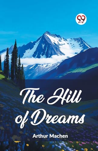 The Hill Of Dreams