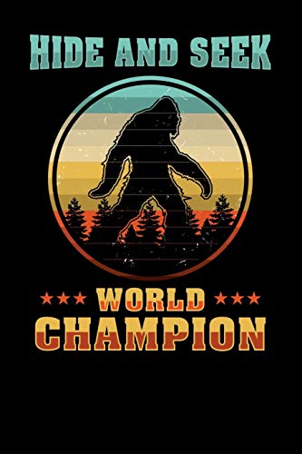 Hide And Seek World Champion: 120 Pages I 6x9 I Graph Paper 4x4 I Funny Yeti & Sasquatch Gifts
