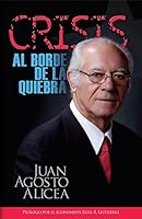 Crisis: Al Borde De La Quiebra 0985270802 Book Cover